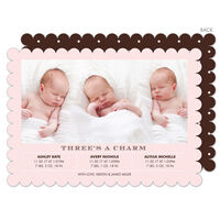 Pink Three's A Charm Triplets Photo Birth Announcements