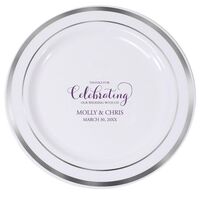 Thanks For Celebrating Any Event Premium Banded Plastic Plates