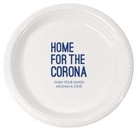 Home For The Corona Plastic Plates
